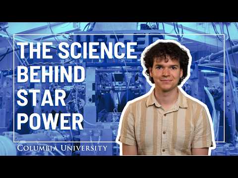 核融合エネルギーが未来を支える可能性 | コロンビア大学 (Fusion Energy Could Power the Future | Columbia University)