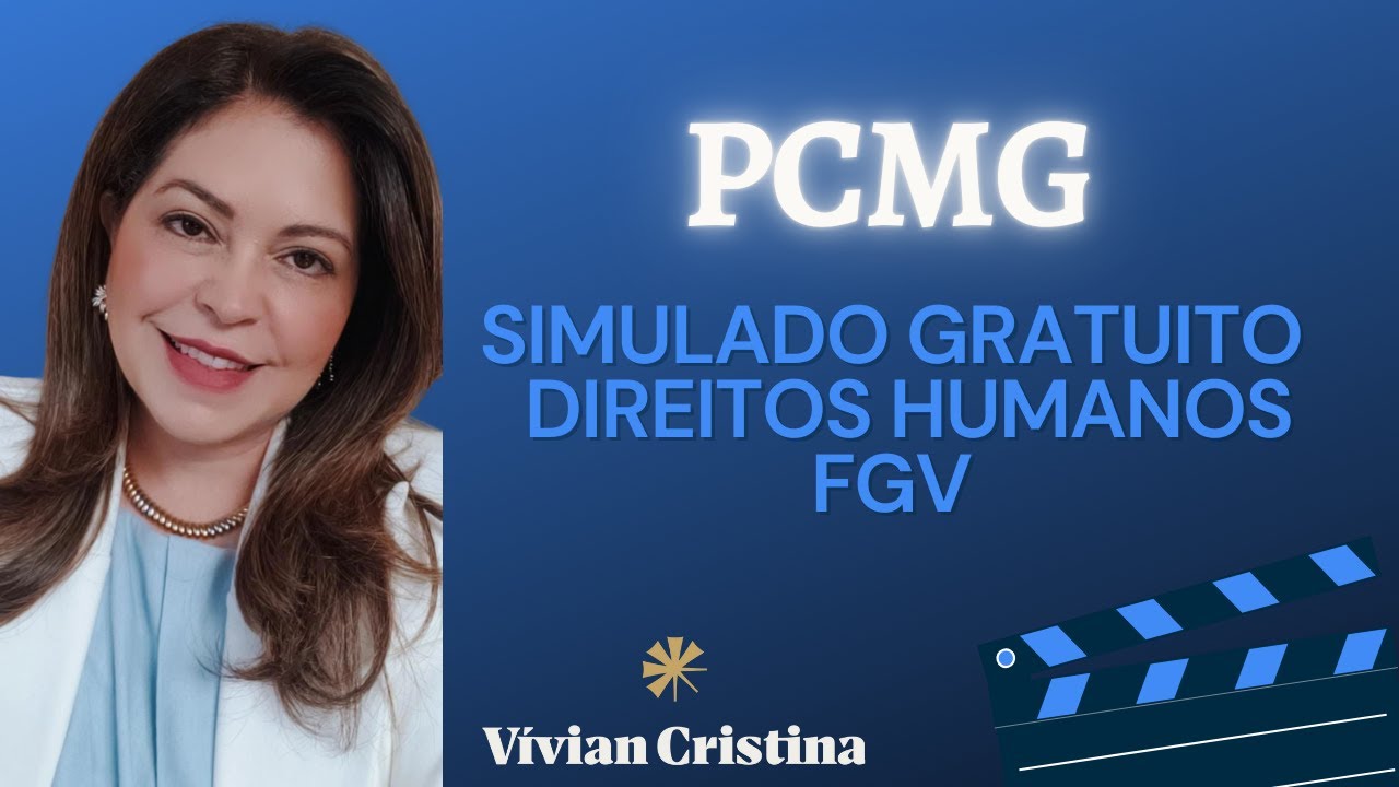 Free Human Rights simulation for the PCMG exam, by Professor Vívian Cristina