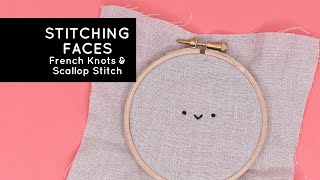 Stitching Wild Olive Faces: French Knot and Scallop Stitch