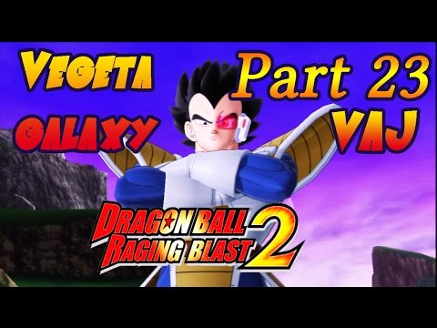 VaJ: Dragon Ball Raging Blast 2 - Vegeta's Galaxy - Parte 23.