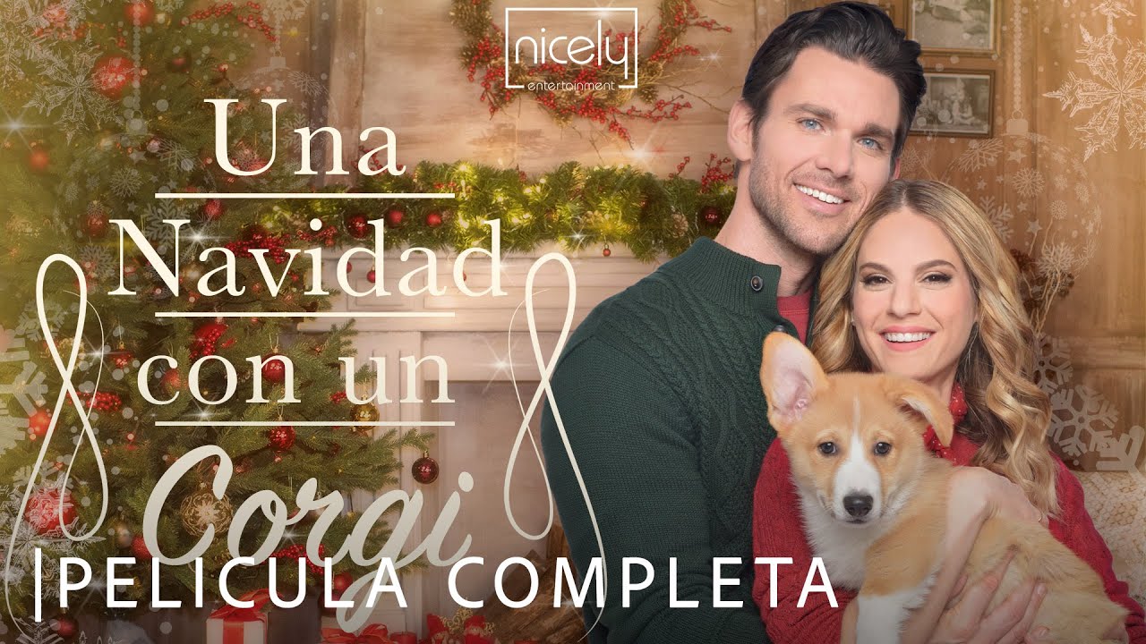 Una Navidad con un corgi | Pelicula Completa - Kelly Kruger, Kevin McGarry