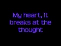 He Is We Blame It On The Rain Lyrics
