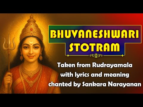 Bhuvaneshwari Stotram | Lyrics & Meaning | Soul Sadhana
