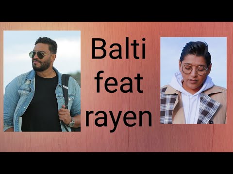 Balti  feat rayen youssef / ya ghali /SS007