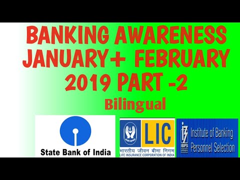 BANKING AWARENESS BILINGUALJANUARY +FEBRUARY 2019 PART 2 FOR SBI PO/LIC AAO/ IDBI/IBPS/RBI / RRB