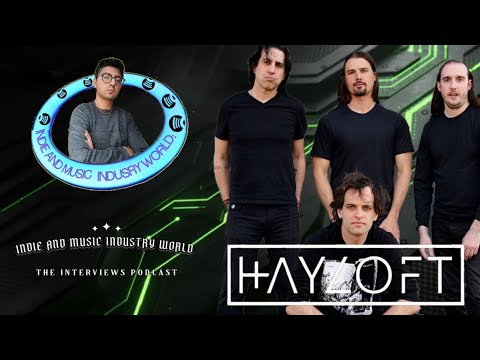 Indie And Music Industry World Presents: Hayloft - EP48