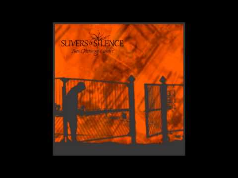 Slivers of Silence - One of You (SINGLE)