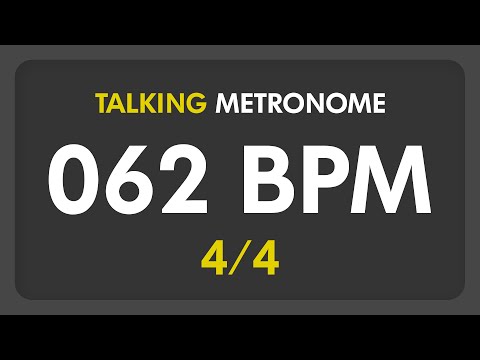 62 BPM - Talking Metronome (4/4)