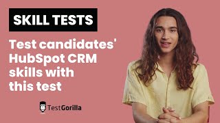 Hire CRM experts with TestGorilla’s HubSpot skills test