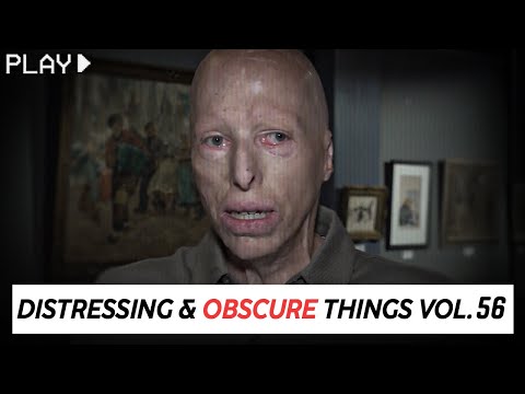 Disturbing Things From our World [Vol. 56]