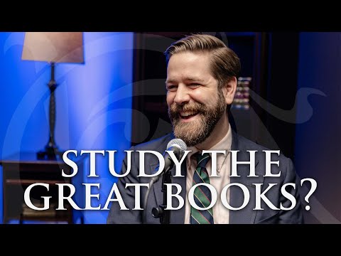Why Study The Great Books?