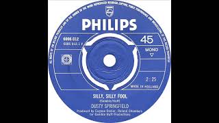 Dusty Springfield - Silly, Silly Fool