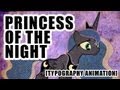 Princess of the Night (FiW) [Typography Animation ...