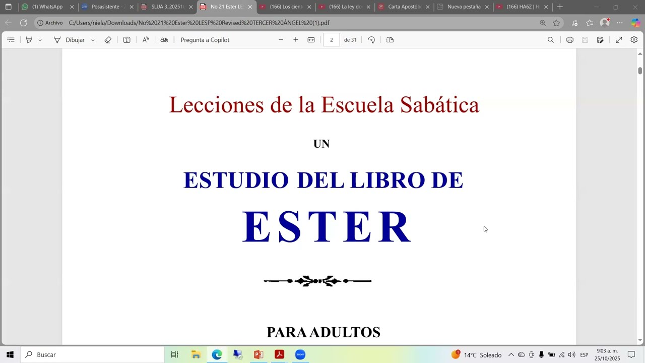 ESCUELA SABATICA 1905: EL LIBRO DE ESTHER. LECCION No, 1. Argenis Contreras.