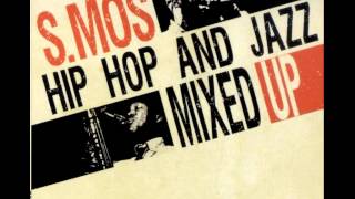 S.Mos - The thrill is gone