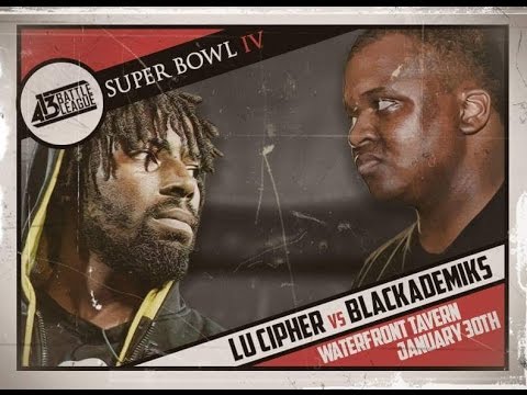 Lu Cipher vs Blackademiks