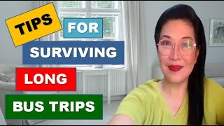 Tips For Surviving Long Bus Trips