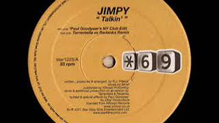 Jimpy ‎– Talkin’ (Paul Goodyear's NY Club Edit)