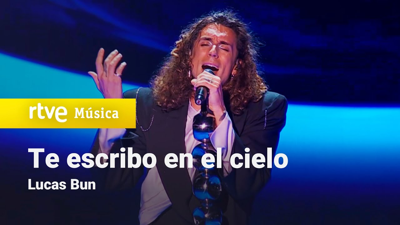 Lucas Bun – “Te escribo en el cielo” | Benidorm Fest 2025 | FINAL