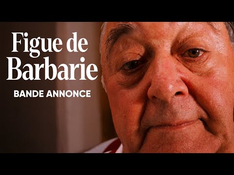 FIGUE DE BARBARIE Bande Annonce (2023)