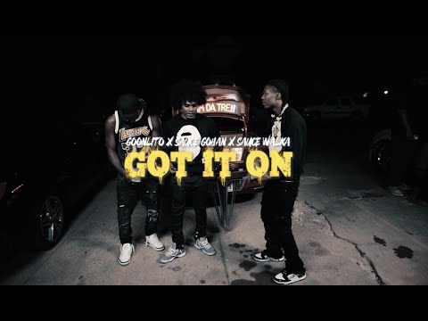 Goonlito x Sauce Gohan x Sauce Walka - Got It On (Official Music Video)