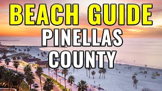 Discovering Pinellas County: A Guide to Florida's Spectacular Beaches