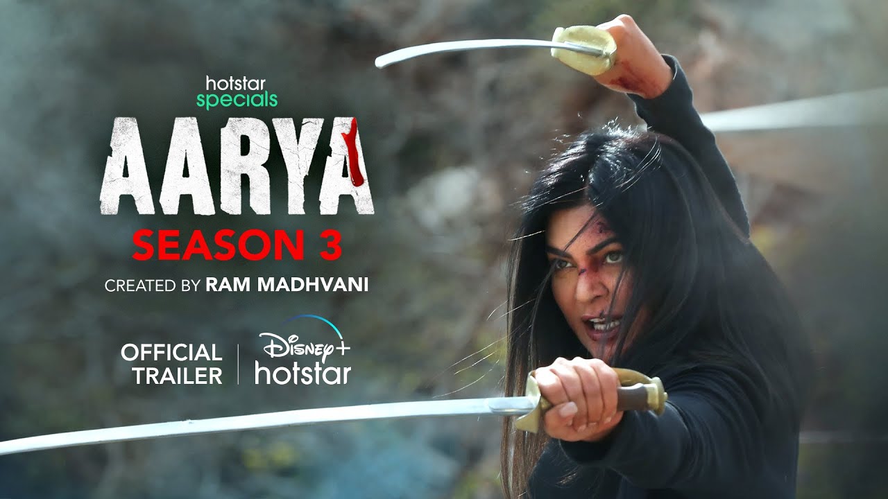 Aarya 3 Trailer Released: Sushmita Sen's Comeback In Disney Plus Hotstar Series