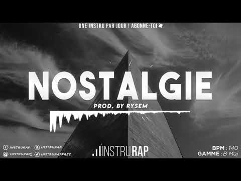 [FREE] Instru Rap Trap/Piano/Triste 2020 - NOSTALGIE - Prod. By Rysem