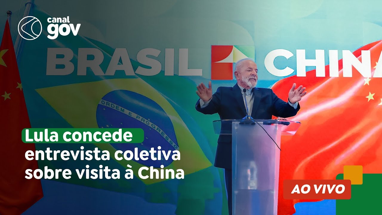 🔴  Lula concede entrevista coletiva sobre visita à China