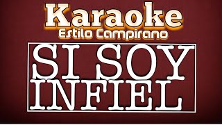 Si Soy Infiel - KARAOKE - Crecer German
