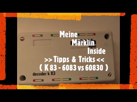 MMI 33 Märklin Tipps & Tricks - Märklin K83 ( Märklin 6083 vs Märklin 60830 ) - (20210325)