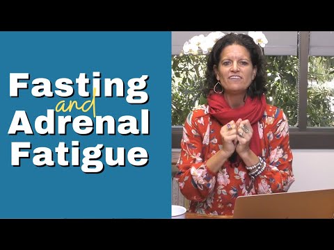 Should You FAST If You Are Adrenal Fatigued?