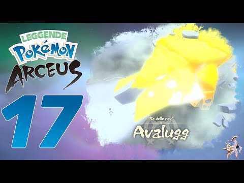 AVALUGG: RE DELLE NEVI!! - Leggende Pokemon Arceus ITA #17