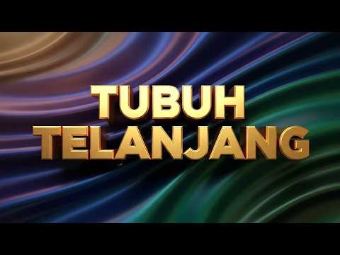 How to Pronounce Tubuh Telanjang