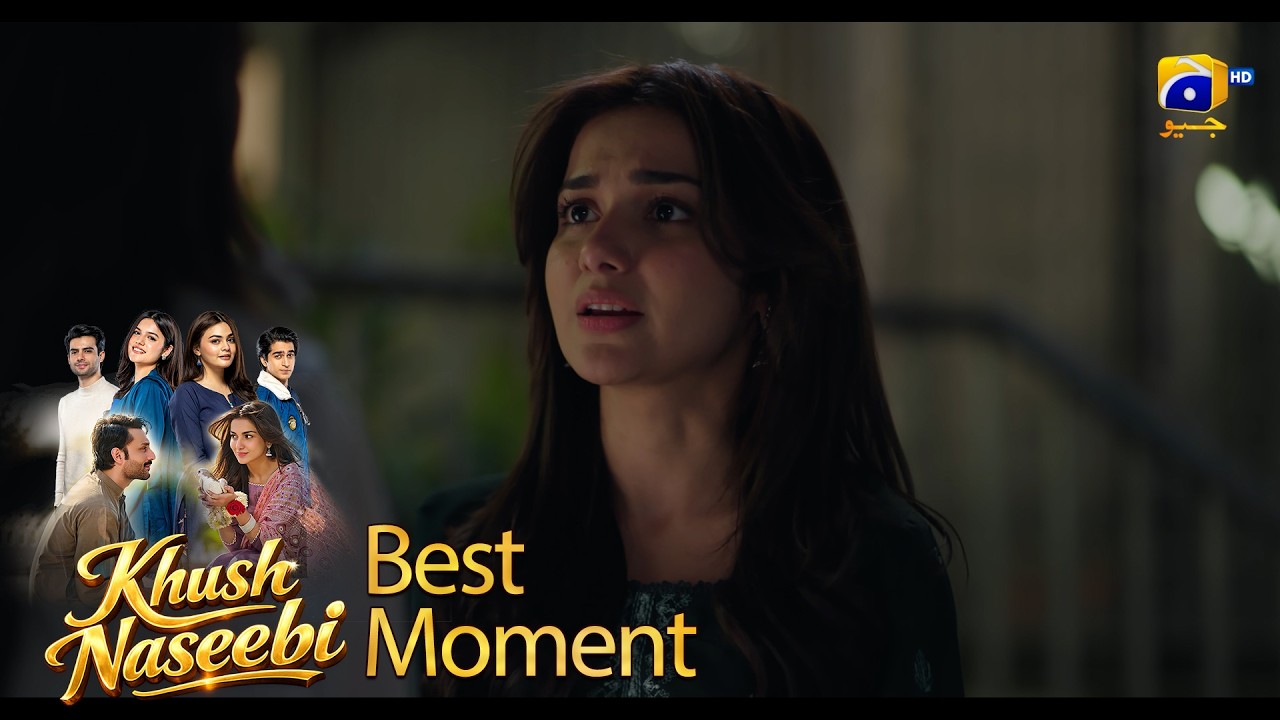Khush Naseebi Episode 34 | 𝐁𝐞𝐬𝐭 𝐌𝐨𝐦𝐞𝐧𝐭 𝟎𝟏 | Tuba Anwar - Osama Tahir | Har Pal Geo