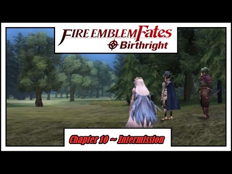 [Fire Emblem: Fates] Birthright - Chapter 10 Intermission [Hard/Classic]