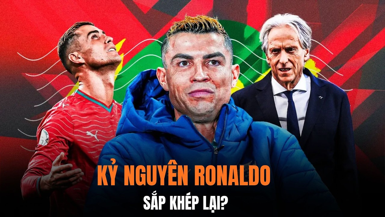 Cristiano Ronaldo và Bồ Đào Nha: Kỷ nguyên vĩ đại đang đi đến hồi kết