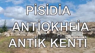 Isparta Yalvaç Pisidia Antiokheia Antik Kenti