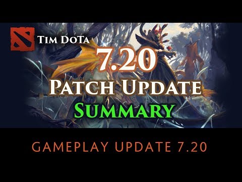 Dota Update 7.20 Quick Summary ( just to you get started )