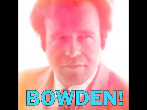 BOWDEN! ep. 2 - The Uses and Abuses of Nietzsche