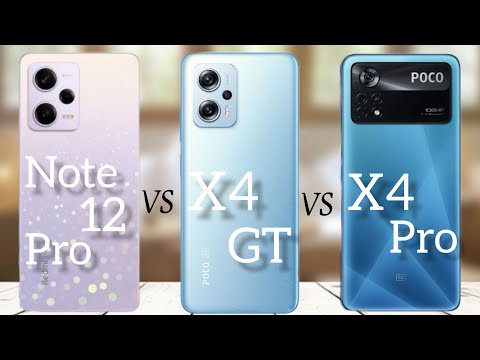 Xiaomi Redmi Note 12 Pro  .VS.  Xiaomi Poco X4 GT  .VS.  Xiaomi Poco X4 Pro