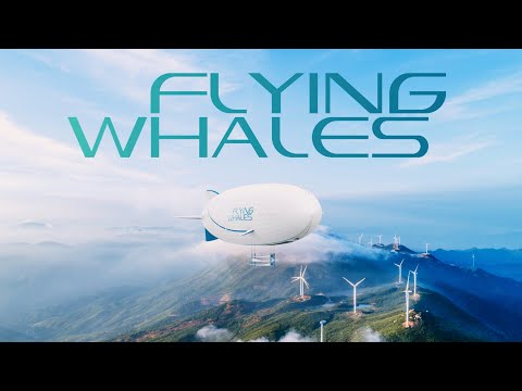 Flying Whales Hybrid Airships Can Be Used to Transport Cargo to Remote Locations