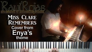 RAUL ROJAS - Miss Clare Remembers [ENYA] Cover