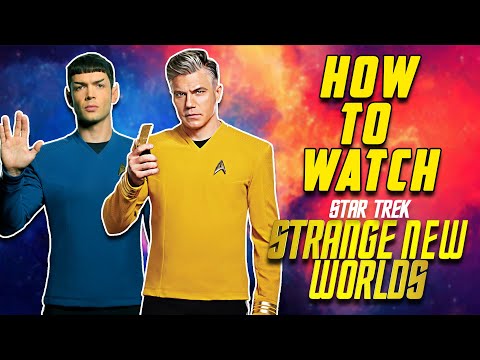 What Do You Need to Know Before Watching Star Trek Strange New Worlds?