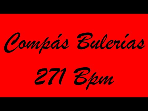 Compás Bulerías 271 Bpm - Bases Flamencas
