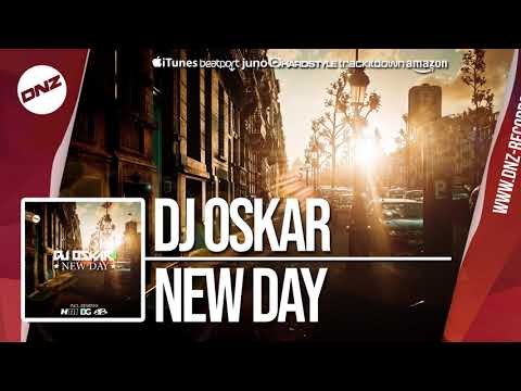 DNZ346 // DJ OSKAR - NEW DAY (Official Video DNZ Records)