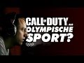 Reportage: Call of Duty als Olympische Sport?