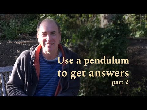How to use a pendulum to get answers part 2