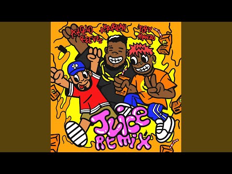Juice (Remix)