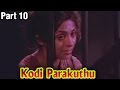 Kodi Parakuthu 10 12 Part Rajinikanth Amala P Bharathiraja Classic Movie Full Movie